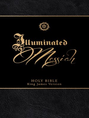 cover image of The Illuminated Messiah Bible